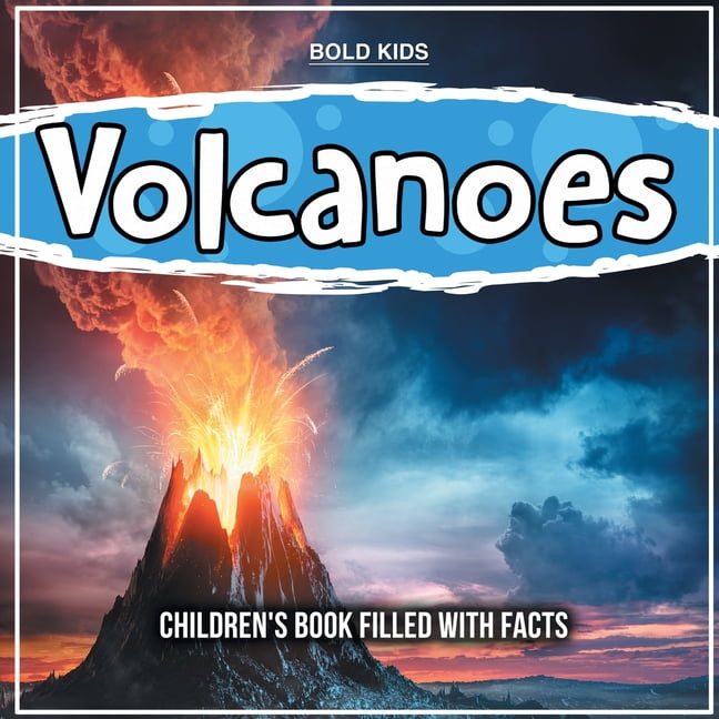 Children's　Facts　(Paperback)　Filled　Book　Volcanoes:　With