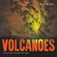 thumbnail image 1 of Pre-Owned Volcanoes: Encounters Through the Ages (Paperback) 185124459X 9781851244591, 1 of 1