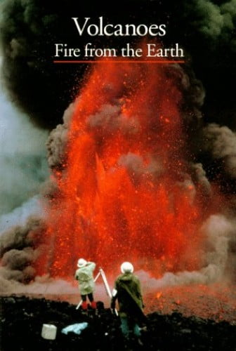 Pre-Owned Volcanoes: Fire from the Earth (Discoveries Series) Paperback