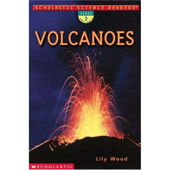 Pre-Owned Volcanoes (Scholastic Science Readers, Level 2) (Paperback) 0439295858 9780439295857
