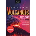 thumbnail image 1 of Volcanoes The Ultimate Volcanoes Book for Kids: Amazing Volcano Facts, Photos, and Quiz for Kids, (Paperback), 1 of 1