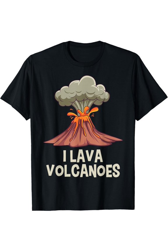 Volcanologist Geologist Volcanology I Lava Volcanoes T-Shirt
