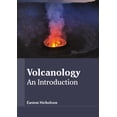 thumbnail image 1 of Volcanology: An Introduction, (Hardcover), 1 of 1