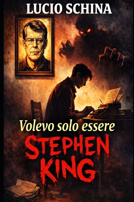 Volevo solo essere Stephen King, (Paperback)