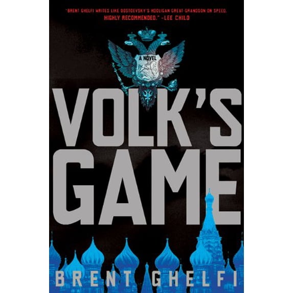Pre-Owned Volk's Game: A Novel (Volk Novels) (Hardcover) 0805082549 9780805082548