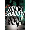 thumbnail image 1 of Pre-Owned Volk's Shadow: A Novel (Hardcover) 0805082557 9780805082555, 1 of 1