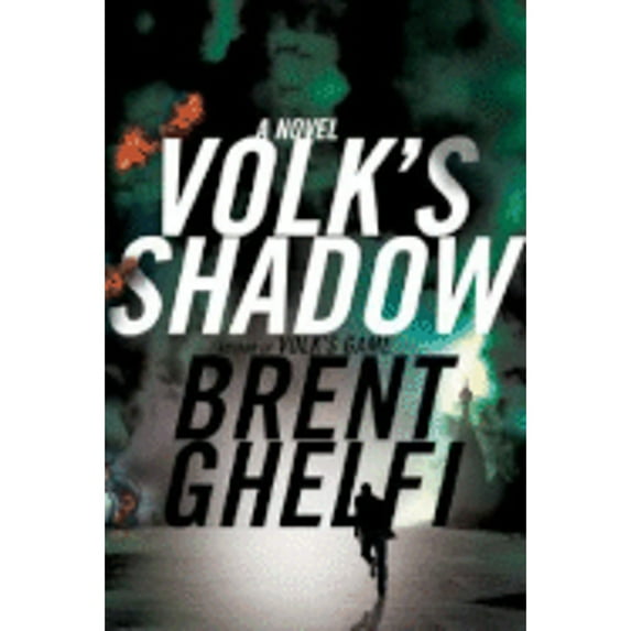 Pre-Owned Volk's Shadow: A Novel (Hardcover) 0805082557 9780805082555