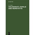 thumbnail image 1 of Volkskraft, Familie Und Heimstätte: Vortrag Beim Zweiten Lehrgang Des Elsaß-Lothringischen Heimatdienstes Am 24. Mai 191, (Hardcover), 1 of 1