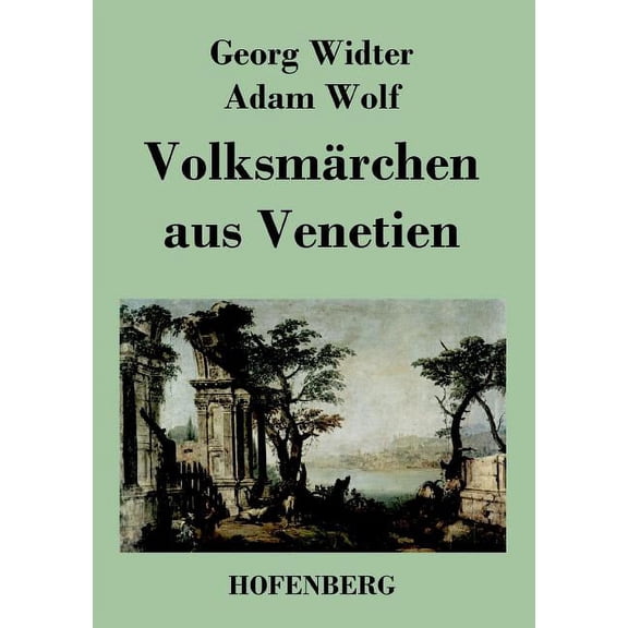 Volksmrchen aus Venetien (Paperback)