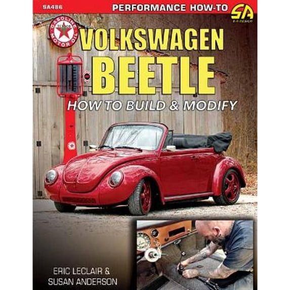 Pre-Owned Volkswagen Beetle-How to Build & Modify: How to Build & Modify (Paperback) 1613255470 9781613255476