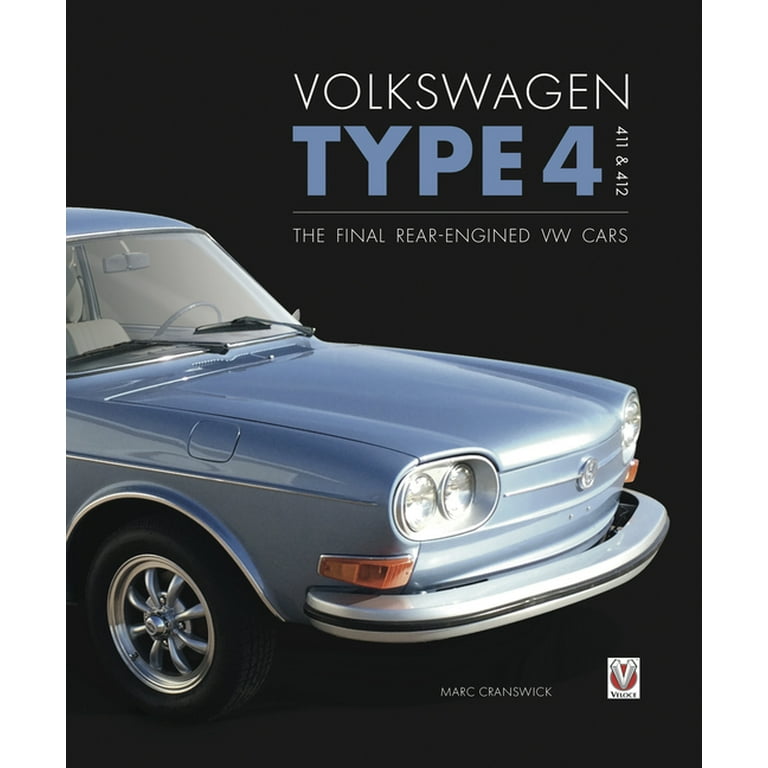 Volkswagen Type 4: 411 and 412 : The Final Rear-Engined VW