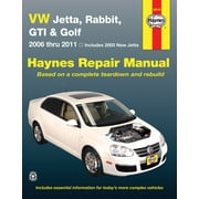 Volkswagen VW Jetta, Rabbit, GTI & Golf covering New Jetta 05, Jetta 06-11, GLI 06-09, Rabbit 06-09, GTI 2.0L 06, GTI 07-11 & Golf 10-11 Haynes Repair Manual ^