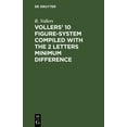 thumbnail image 1 of Vollers' 10 Figure-System Compiled with the 2 Letters Minimum Difference, (Hardcover), 1 of 1