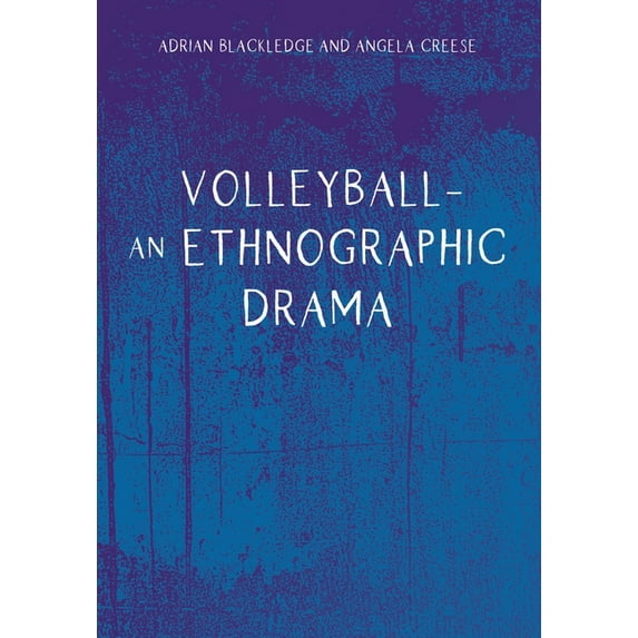 Volleyball - An Ethnographic Drama, (Paperback)
