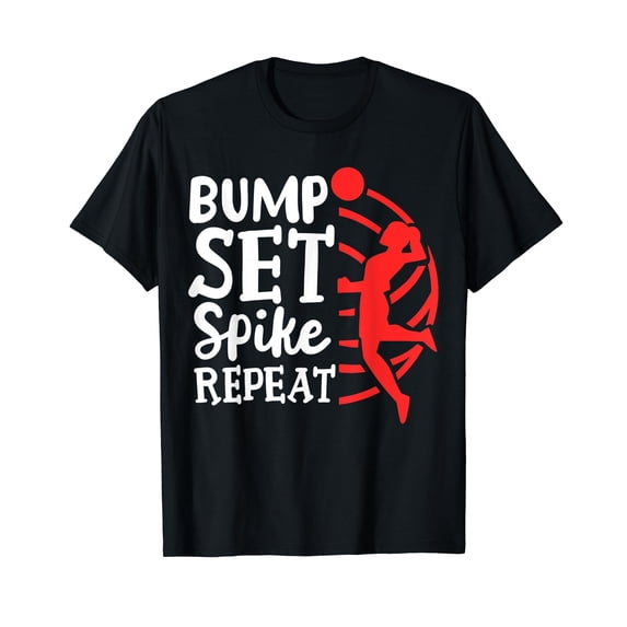 Volleyball Bump Set Spike Repeat T-Shirt