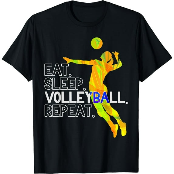 Volleyball Eat. Sleep. Volleyball. Repeat. T-Shirt