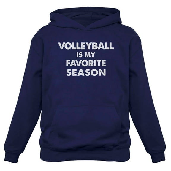 Volleyball Is My Favorite Season Sweatshirt Gift for Volleyball Lovers Hoodie X-Large Blue
