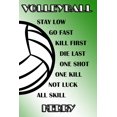 thumbnail image 1 of Volleyball Stay Low Go Fast Kill First Die Last One Shot One Kill Not Luck All Skill Kerry: College Ruled Composition Book Green and White School Colo Paperback, 1 of 1
