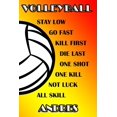 thumbnail image 1 of Volleyball Stay Low Go Fast Kill First Die Last One Shot One Kill No Luck All Skill Andres: College Ruled Composition Book Paperback, 1 of 1