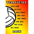 thumbnail image 1 of Volleyball Stay Low Go Fast Kill First Die Last One Shot One Kill Not Luck All Skill Sadie: College Ruled Composition Book Paperback, 1 of 1
