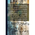 thumbnail image 1 of Vollständige Harmonie- und Generalbasslehre und Einleitung zur Composition, Zweite Auflage (Paperback), 1 of 1