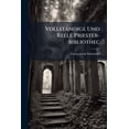 thumbnail image 1 of Vollständige Und Reele Priester-bibliothec (Paperback), 1 of 1
