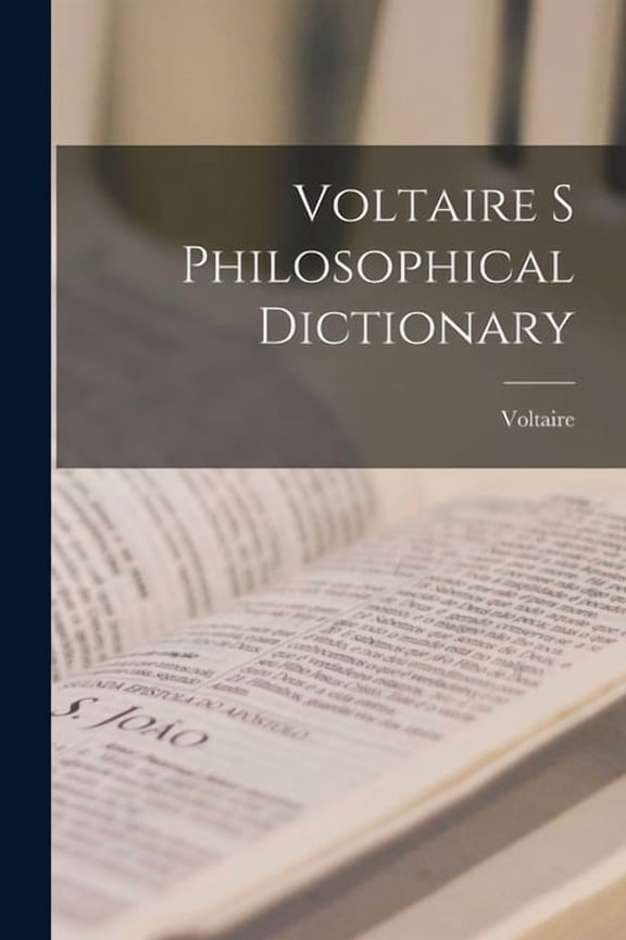 s Philosophical Dictionary (Paperback)
