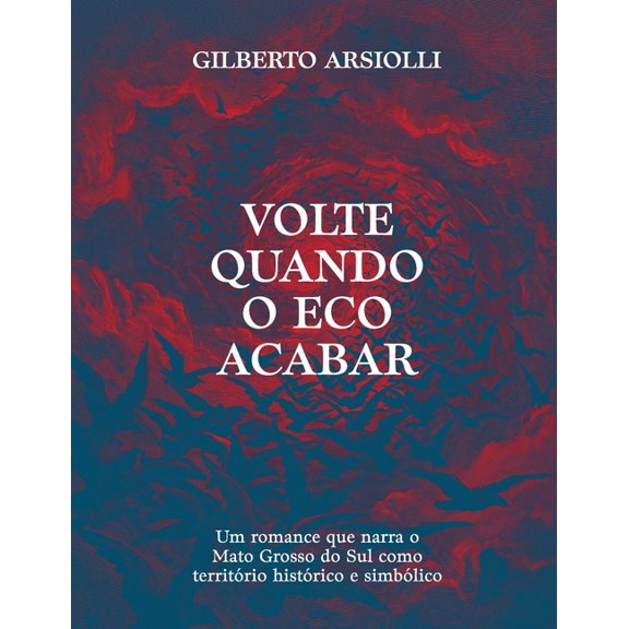 Volte Quando o Eco Acabar, (Paperback)