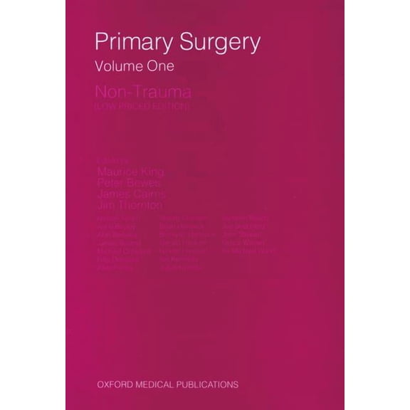 Volume 1: Non-Trauma Primary Surgery V1: Non-Trauma: Low P, (Paperback)
