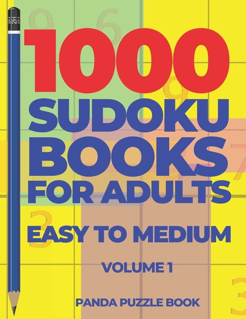 Volume 1000 Sudoku Books For Adults Easy To Medium: Brain Games for Adults - Logic Games For Adults, Book 1, (Paperback)