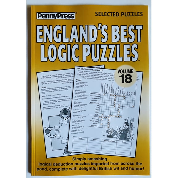 Volume 18 of the Englands Best Logic Problems Variety Puzzles from the Penny Press Selected Puzzles Series