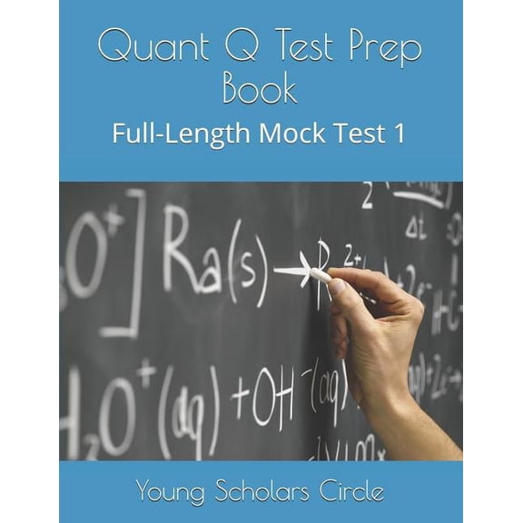 Volume 2: Quant Q Test Prep Book: Full-Length Mock Test 1 (Paperback)