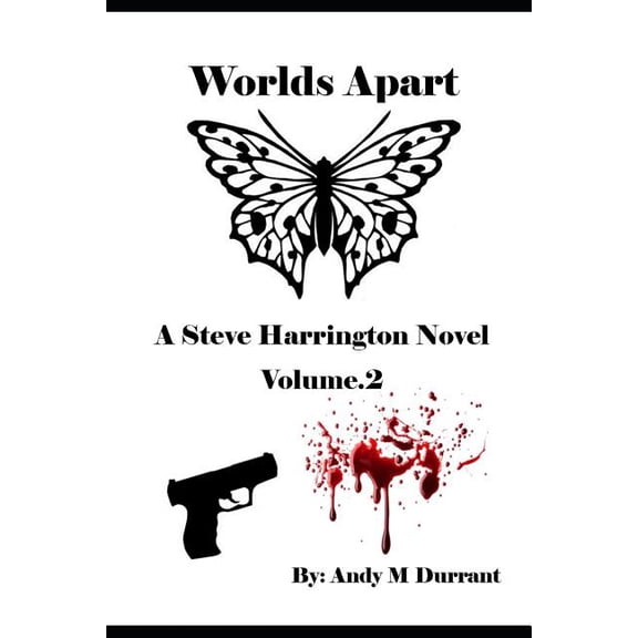 Volume 2: Worlds Apart: A Steve Harrington Novel (Paperback)