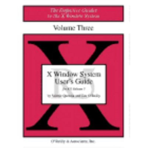 Pre-Owned Volume 3: X Window System User's Guide: Standard Edition (Paperback) 1565920147 9781565920149