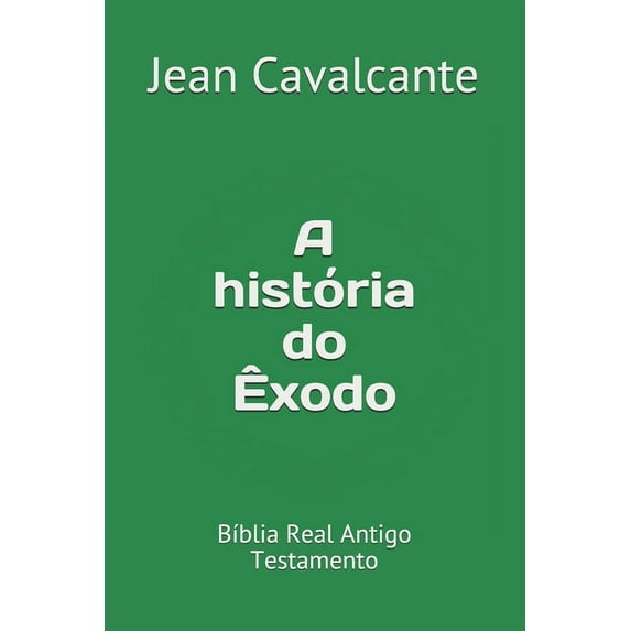 Volume: A história do Êxodo : Bíblia Real Antigo Testamento (Series #1) (Paperback)
