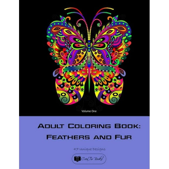 Volume: Adult Coloring Book: Feathers and Fur vol. 1 (Paperback)