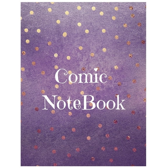 Volume: Comic Notebook: Develop Your Kids Creativity Create Your Own Story Comics Book Strips And Graphic Novel With This Beautiful Sketch Notebook For Teen And Adults (Series #37) (Paperback)