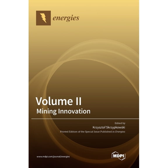 Volume II: Mining Innovation, (Hardcover)