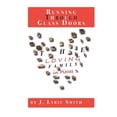 thumbnail image 1 of Volume II: Running Through Glass Doors: The Loving Family in Pieces (Paperback), 1 of 1