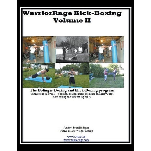 Volume II WarriorRage KickBoxing, (Paperback)