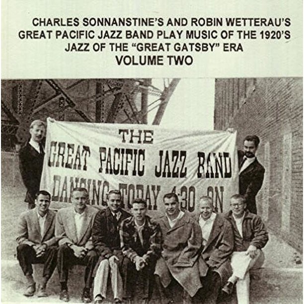 Great Pacific Jazz Band Volume Two Music & Performance CD