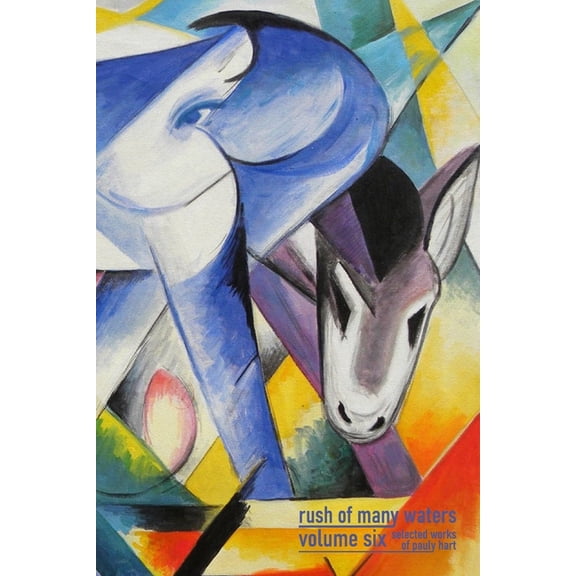 Volumes Rush of Many Waters Volume Six, Book 6, (Paperback)