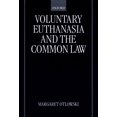 thumbnail image 1 of Voluntary Euthanasia and the Common Law, (Paperback), 1 of 1