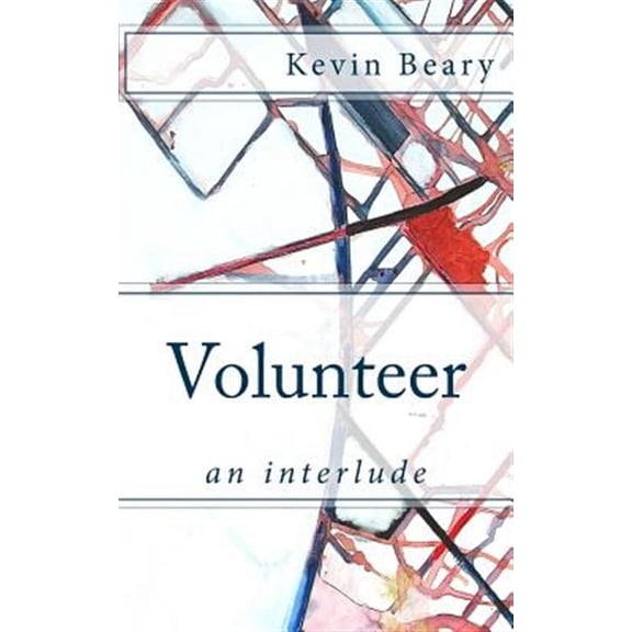 Volunteer : An Interlude