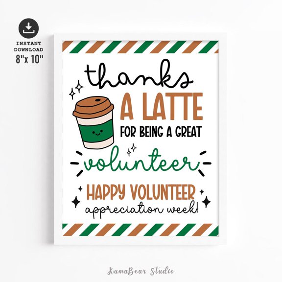 Volunteer Appreciation Poster Print Volunteer Week Sign Print School Volunteer Appreciation Week Thank You Sign for Volunteer