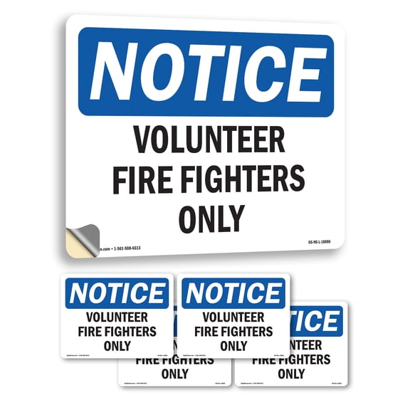 Volunteer Fire Fighters Only OSHA Notice Vinyl Decal Label 7 Inch x 5 Inch - 5 Pack