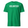 thumbnail image 1 of Volunteer Staff Event Professional Identification T-Shirt (Irish Green, S), 1 of 4