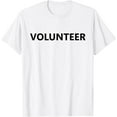 thumbnail image 1 of Volunteer Volunteering Staff Uniform Event Church Group T-Shirt mens t shirt，white，women，funny，misfits，men，journey，t-shirt, 1 of 4