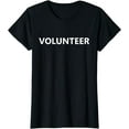 thumbnail image 1 of Volunteer Volunteering Staff Uniform Event Church Group T-Shirt, 1 of 3