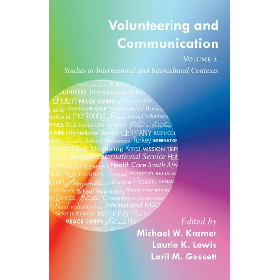 Volunteering and Communication - Volume 2: Studies in International and Intercultural Contexts (Paperback)